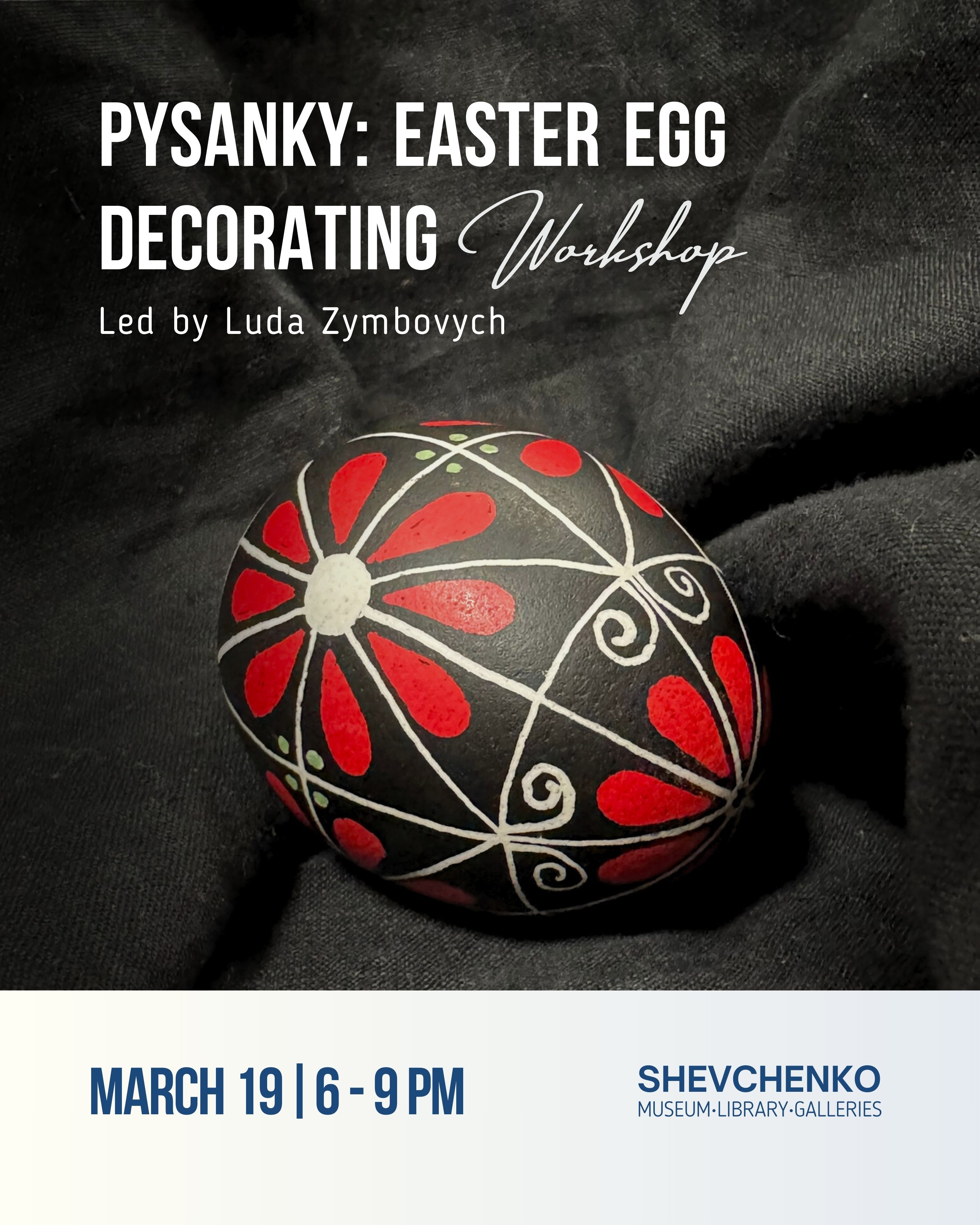 Pysanka workshop March 19